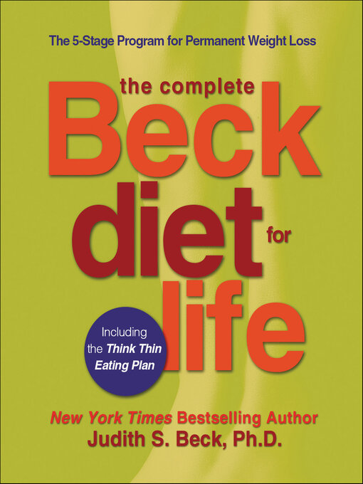 Title details for The Complete Beck Diet for Life by Judith S. Beck - Wait list